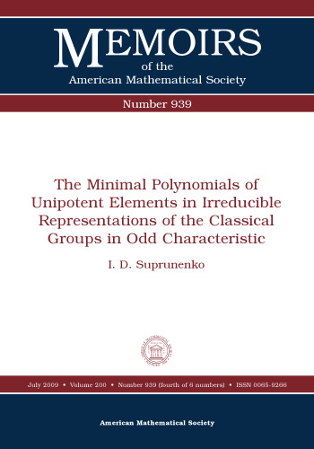 The Minimal Polynomials of Unipotent Elements in Irreducible Representations of the Classical Groups in Odd Characteristic