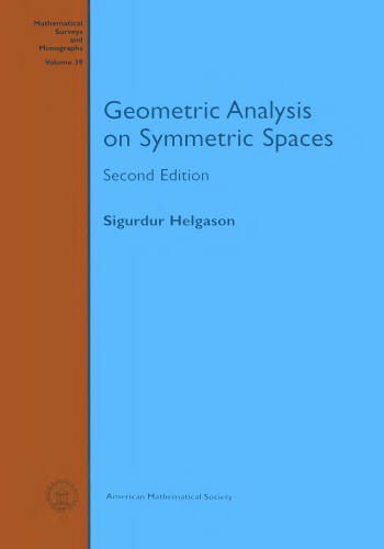 Geometric analysis on symmetric spaces