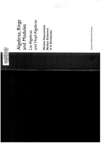 Algebras, Rings and Modules: Lie Algebras and Hopf Algebras