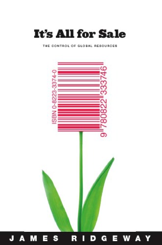 It′s All for Sale: The Control of Global Resources