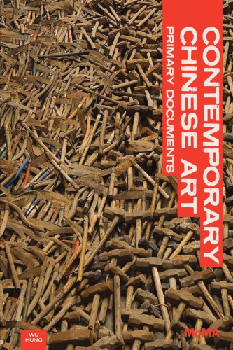 Contemporary Chinese art: primary documents