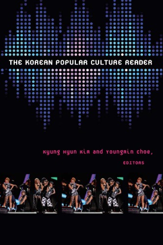 The Korean Popular Culture Reader