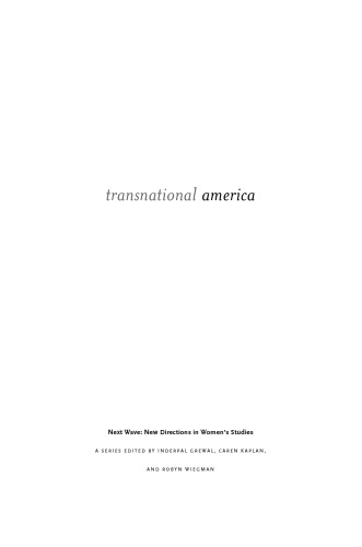 Transnational America: Feminisms, Diasporas, Neoliberalisms