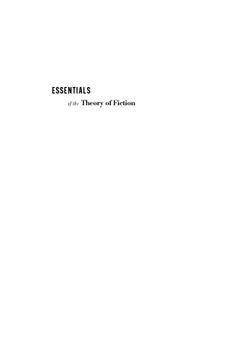 Essentials of the Theory of Fiction