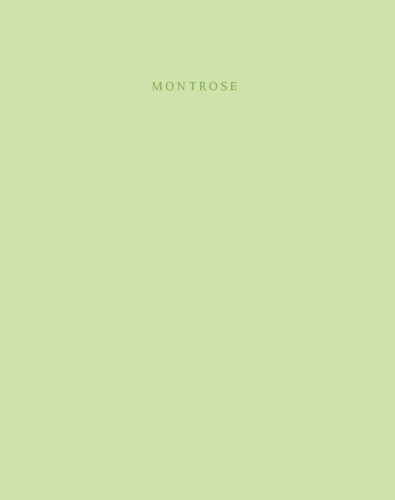 Montrose: Life in a Garden