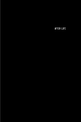 After Life: An Ethnographic Novel