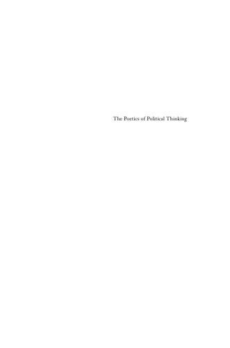 The Poetics of Political Thinking