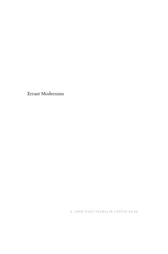 Errant Modernism: The Ethos of Photography in Mexico and Brazil