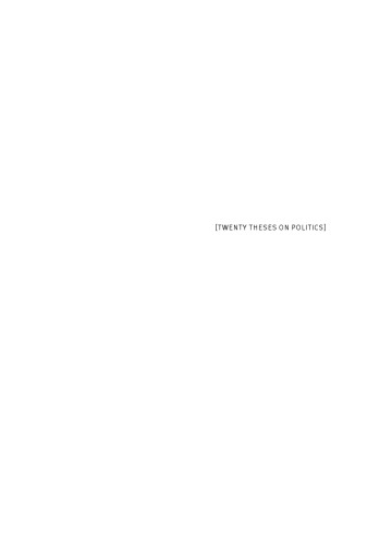 Twenty Theses on Politics
