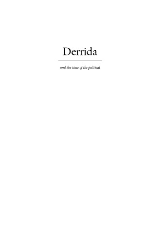 Derrida and the Time of the Political
