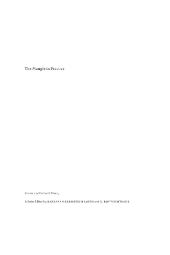 The Mangle in Practice: Science, Society, and Becoming
