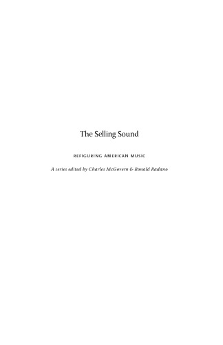 The Selling Sound: The Rise of the Country Music Industry