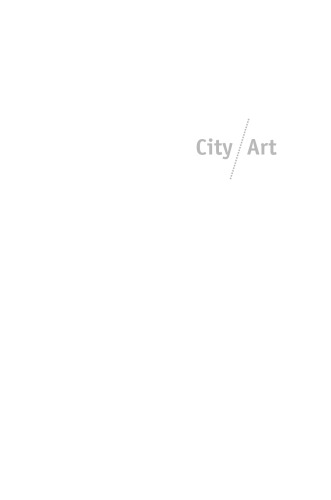 City/Art: The Urban Scene in Latin America