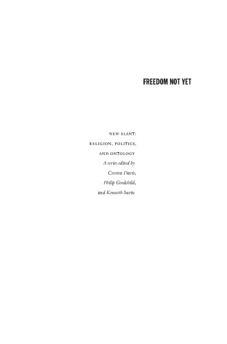 Freedom Not Yet: Liberation and the Next World Order