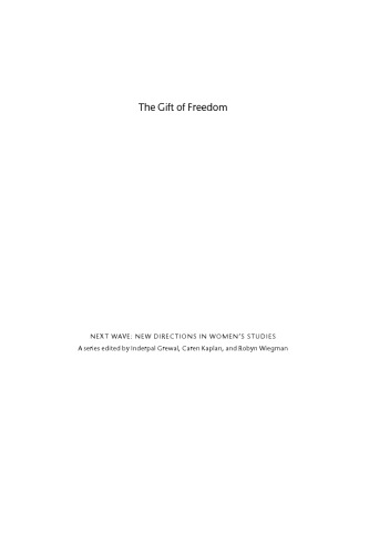 The Gift of Freedom: War, Debt, and Other Refugee Passages