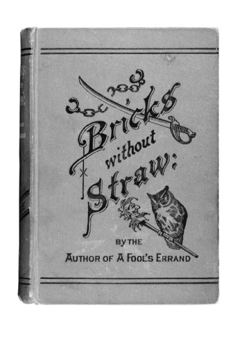 Bricks Without Straw: A Novel
