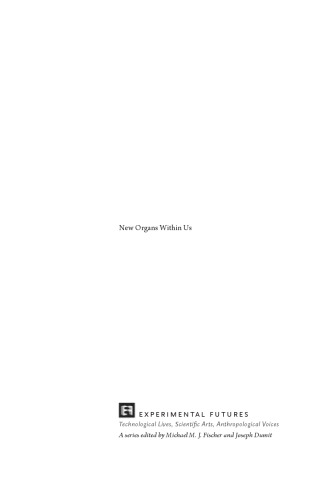 New Organs Within Us: Transplants and the Moral Economy