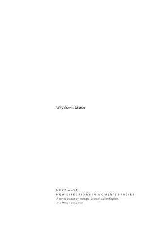 Why Stories Matter: The Political Grammar of Feminist Theory