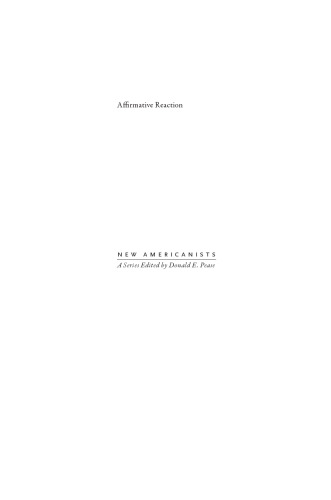 Affirmative Reaction: New Formations of White Masculinity