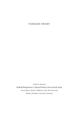 Foreign Front: Third World Politics in Sixties West Germany