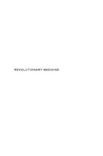 Revolutionary Medicine: Health and the Body in Post-Soviet Cuba