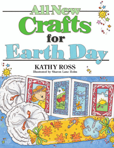 All New Crafts for Earth Day