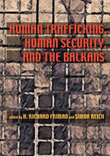 Human Trafficking, Human Security, and the Balkans