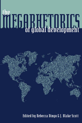 The Megarhetorics of Global Development