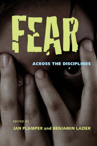 Fear : Across the Disciplines