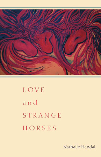 Love and Strange Horses
