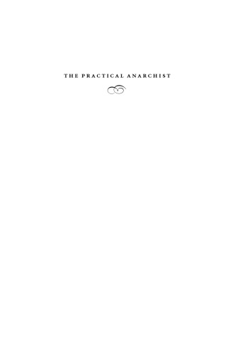 The practical anarchist : writings of Josiah Warren
