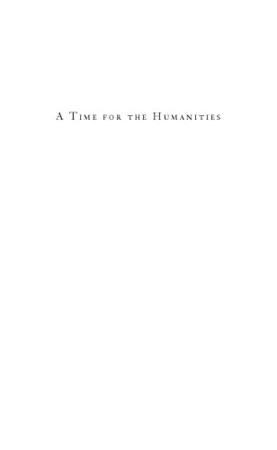 A Time for the Humanities: Futurity and the Limits of Autonomy