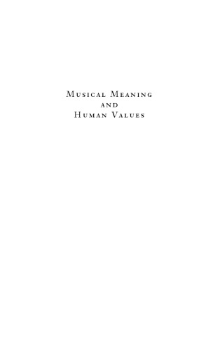 Musical Meaning and Human Values