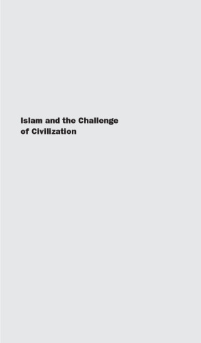 Islam and the Challenge of Civilization