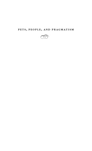Pets, People, and Pragmatism