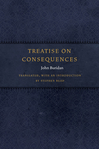 Treatise on Consequences (Medieval Philosophy: Texts and Studies)