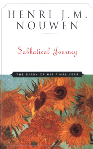 Sabbatical Journey: The Diary of His Final Year