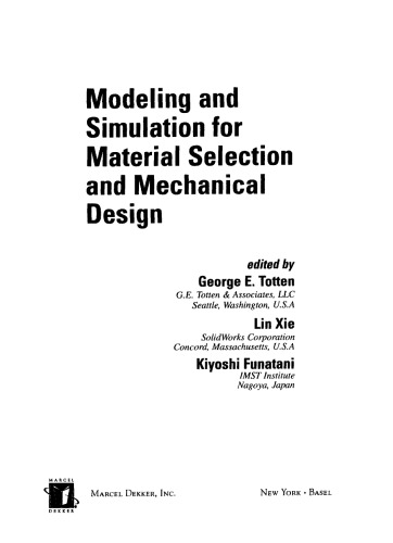 Modeling and Simulation for Material Selection and Mechanical Design