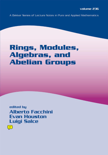 Rings, modules, algebras and abelian groups : proceedings of the algebra conference--Venezia