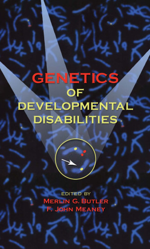 Genetics of developmental disabilities