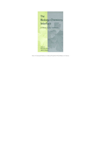 The biology-chemistry interface: a tribute to Koji Nakanishi