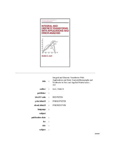 Integral and discrete transforms with applications and error analysis