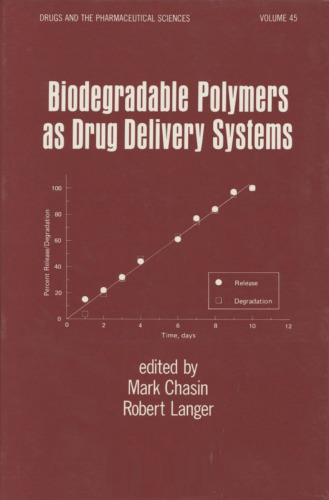 Biodegradable Polymers As Drug Delivery Systems