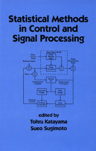 Statistical Methods in Control and Signal Processing