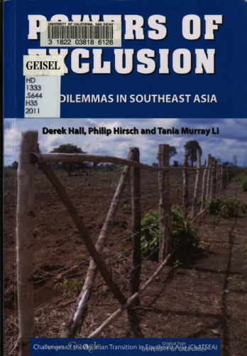 Powers of exclusion : land dilemmas in Southeast Asia