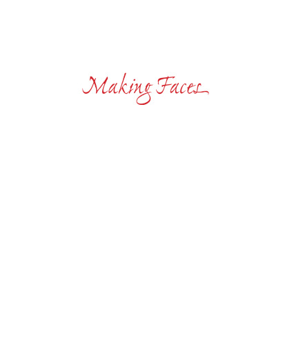 Making Faces: Self and Image Creation in a Himalayan Valley