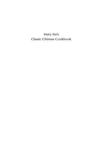Mary Sia's Classic Chinese Cookbook
