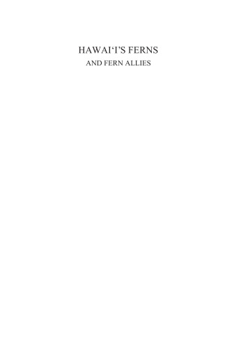 Hawai‘i’s Ferns and Fern Allies