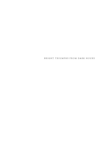 Bright Triumphs From Dark Hours: Turning Adversity into Success