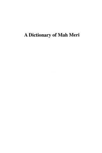 A Dictionary of Mah Meri as Spoken at Bukit Bangkong